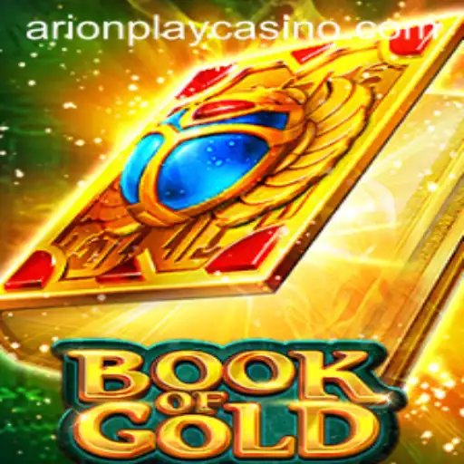 Exploring the Enigmatic World of BookofGold: A New Gaming Adventure Featuring Arionplay