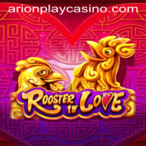 Exploring the Captivating World of RoosterInLove: A Game with a Nod to arionplay